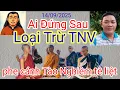 Download Lagu Cập nhật thông tin 14/09/2025 ai đứng sau loại trừ TNV