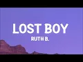 Ruth B. - Lost Boy (Lyrics)