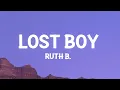 Download Lagu Ruth B. - Lost Boy (Lyrics)