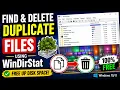 How to Find Delete Duplicate Files Using WinDirStat 2026 Free Disk Space