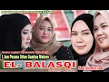 Download Lagu LAGU LAGU PILIHAN TERPOPULER | Satu Jam Bareng ORKES GAMBUS MODERN EL - BALASQI Serang - Banten
