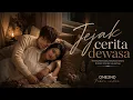 JEJAK CERITA DEWASA Original Song by ONE2ND - ID