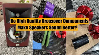 JBL Studio 630 Crossover Upgrade - Do higher end crossover parts make a difference