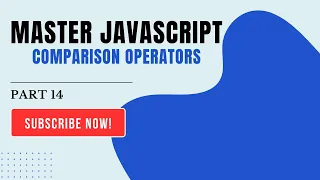 JavaScript Comparison Operators Explained with Examples Part 14
