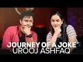 Journey Of A Joke Feat UROOJ ASHFAQ Edinburgh Fringe Festival