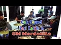 Lagu Cek Sound Sesi Latihan OM MARDATILLA