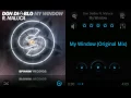 Don Diablo Ft. Maluca - My Window (Original Mix)