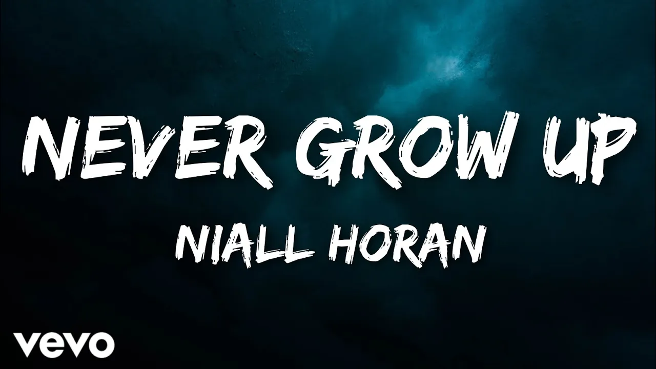 Niall Horan – Never Grow Up MP3 Download