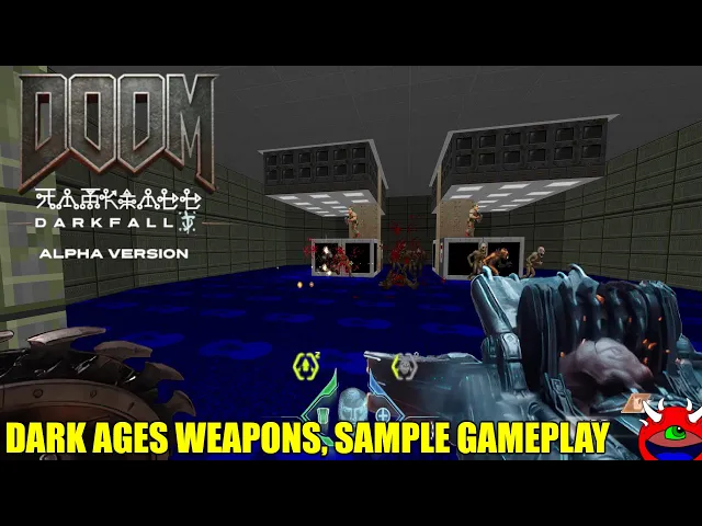 Doom 2: Darkfall Dark Ages Weapons Pre-Apha - No Commentary Gameplay
