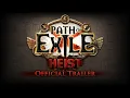 Path of Exile Heist Trailer Developer Commentary