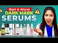 Best Worst Dark Mark Serums