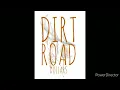 The lacs & Nate Kenyon - Dirt Road Dollars (BASS BOOSTED)