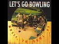 Let's Go Bowling - Rude 69