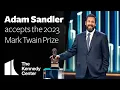 Adam Sandler Acceptance Speech 2023 Mark Twain Prize