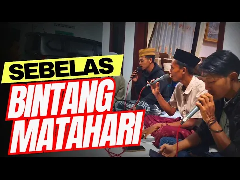 Download MP3 SEBELAS BINTANG MATAHARI || DENDANG SAHUR