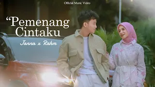 janna x rahm pemenang cintaku offical music video