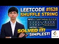 LeetCode Shuffle String Easy String Mapping Solution in C