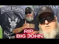 RIP Big John from Daytona Joining the Sutar Soldiers Motorcycle Club