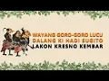 Download Lagu Wayang Goro-Goro Lucu Ki hadi Sugito - Lakon kresno Kembar