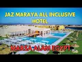 Download Lagu Jaz Maraya 5* All Inclusive Hotel | Complete Resort Walking Tour | Madinat Coraya | Marsa Alam Egypt