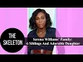 Serena Williams Family 6 Siblings And Adorable Daughter