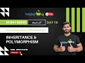 Day 10 - Working with Inheritance Polymorphism Java