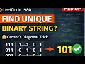 LeetCode 1980 POTD Find Unique Binary String Cantor Diagonal Trick