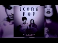 Lagu Icona Pop - All Night (Crazibiza Remix)