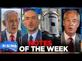 Netanyahu REJECTS Trump Gaza plan Count Binface CHALLENGES Farage Niall Stanage RISING