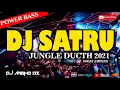 DJ SATRU X CIDRO 2  JUNGLE DUCTH FULL BASS |MIXTAPE JUNGLE DUTCH 2021 [ SOBAT AMBYAR}