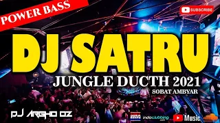 Download DJ SATRU X CIDRO 2  JUNGLE DUCTH FULL BASS |MIXTAPE JUNGLE DUTCH 2021 [ SOBAT AMBYAR} MP3