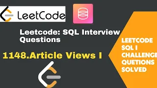 Leetcode SQL Interview Questions 1148 Article Views l