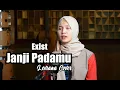 Download Lagu Janji Padamu (Tiada Ku Sangka Saat Detik Itu) - Exist | Bening Musik feat Leviana Cover \u0026 Lirik