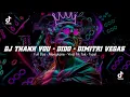 Download Lagu DJ THANK YOU - DIDO - DIMITRI VEGAS - REMIX - Tyzel