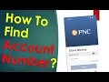 How to find Account Number and Routing Number in PNC App