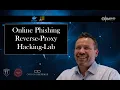 Online Phishing using a http to https or https to https reverse proxy gateway
