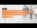 Live Q A with Northeastern University Assistant Director of Admissions