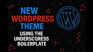 How to Create a WordPress Theme with Underscores and Install It Locally Full Beginner Guide