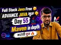 Maven Project Tool Advance Java Free Full Stack Java Day 55 aadiandjava 2 0