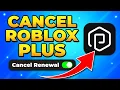 How to Cancel Roblox Plus Subscription