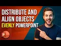 How To Distribute And Align Objects Evenly In PowerPoint Easy Guide