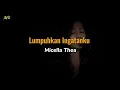 Download Lagu Geisha - Lumpuhkan Ingatanku || Cover by Michela Thea Lirik/Lyric