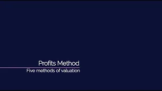 Profits Method - Five Methods of Valuation