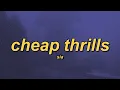 Download Lagu Sia - Cheap Thrills (ft. Sean Paul) (slowed + reverb + lyrics)