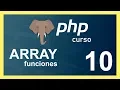 CURSO de PHP 2020 funciones con ARRAYs
