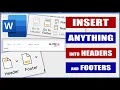 Insert Anything into Headers and Footers Microsoft Word Tutorials