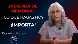 ¿Quieres llegar a los 80 con un cerebro funcional? Empieza por esto | Dra. Alicia Vargas