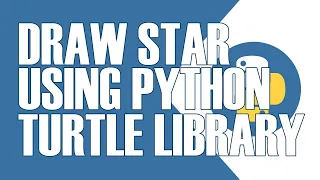 HOW TO DRAW STAR USING PYTHON TURTLE GRAPHICS LIBRARY
