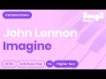 Download Lagu John Lennon - Imagine (Higher Key) Karaoke Piano