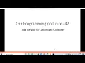 C Programming on Linux build Customized Container iterator